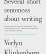 Several Short Sentences About Writing<br />photo credit: citylights.com